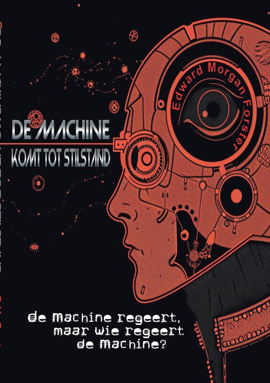 De Machine komt tot Stilstand