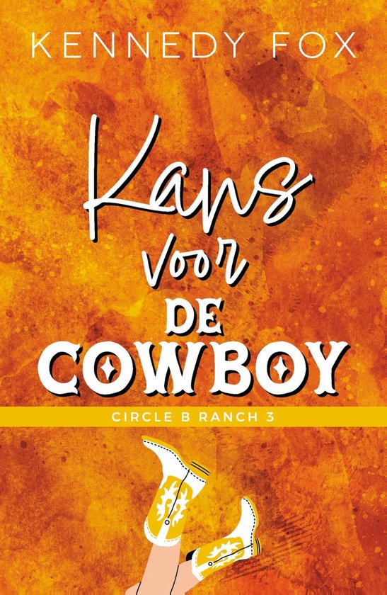 Circle B Ranch 3 - Kans voor de cowboy