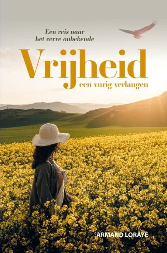 Vrijheid Een vurig verlangen e-book