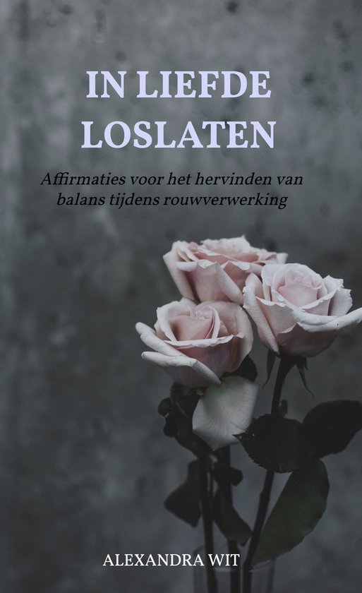 In Liefde Loslaten