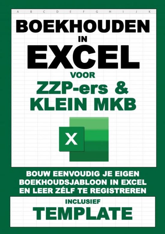 Boekhouden in Excel voor ZZP-ers & klein MKB