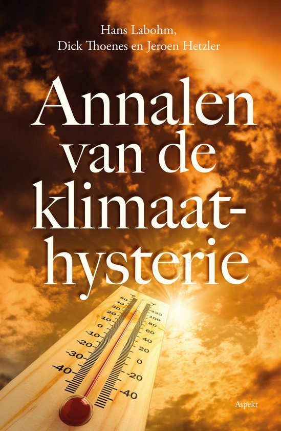 Annalen van de Klimaathysterie