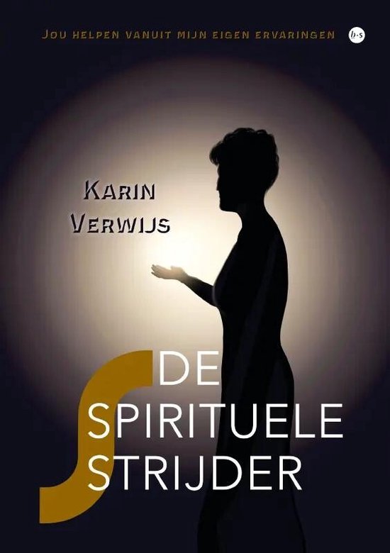 De spirituele strijder