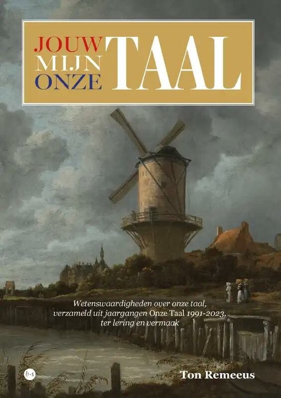 Jouw taal mijn taal onze taal