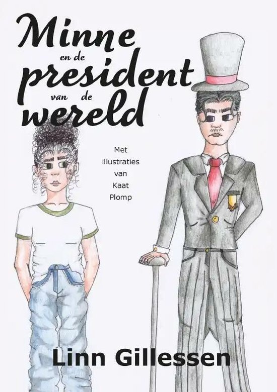 Minne en de president van de wereld