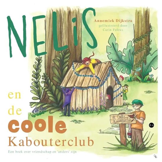 Nelis en de Coole Kabouterclub