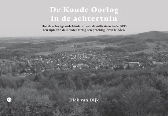 De Koude Oorlog in de achtertuin