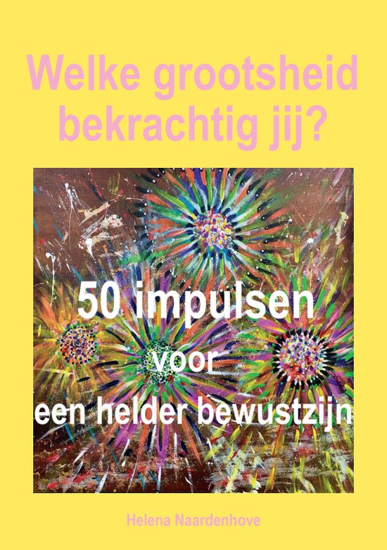 Welke grootsheid bekrachtig jij? - 9