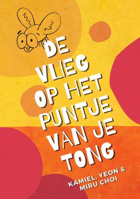 De vlieg op het puntje van je tong