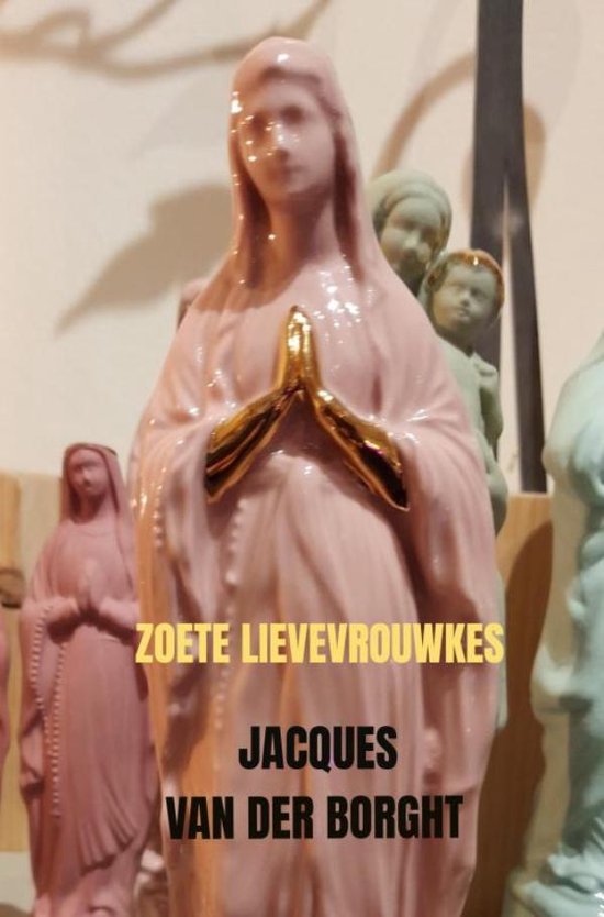 Zoete Lievevrouwkes