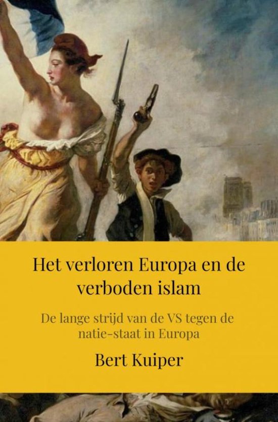 Het verloren Europa en de verboden islam