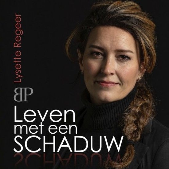 Leven met een schaduw