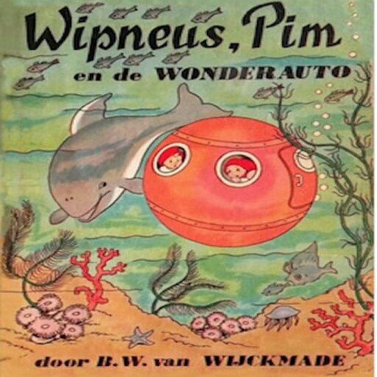 Wipneus, Pim en de wonderauto