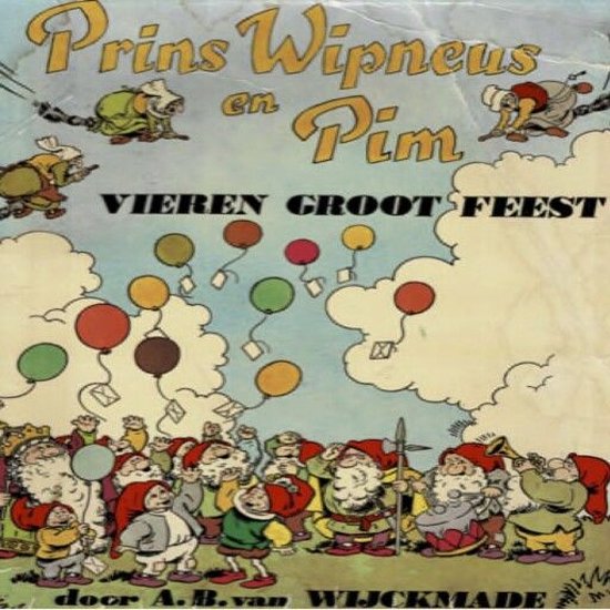 Prins Wipneus en Pim vieren groot feest