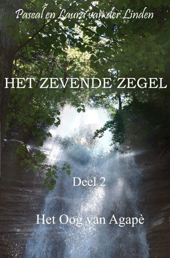 Het zevende zegel - 2 - Het Oog van Agapè