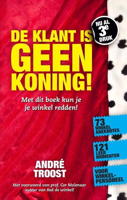 Retaildenkers  -   De klant is geen koning!