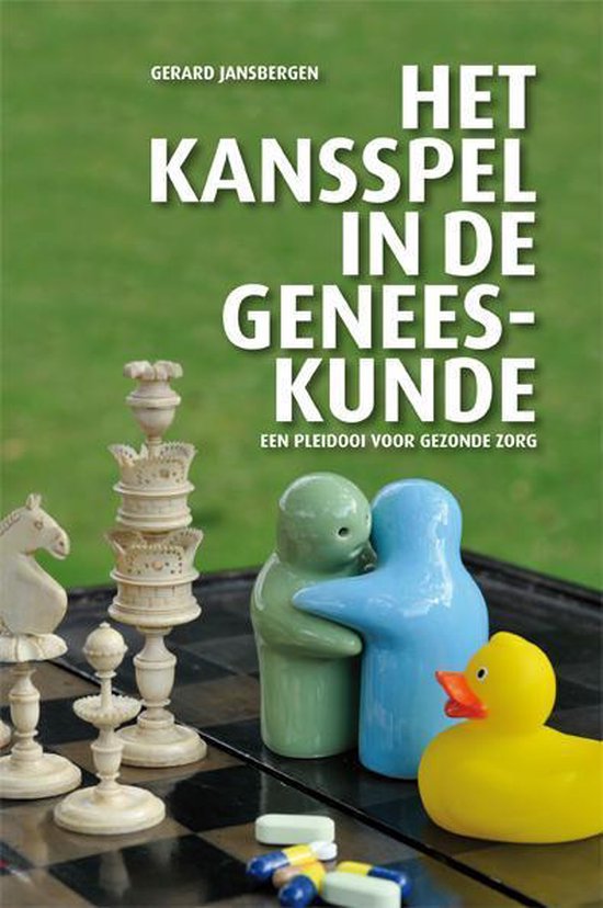 Het kansspel in de geneeskunde