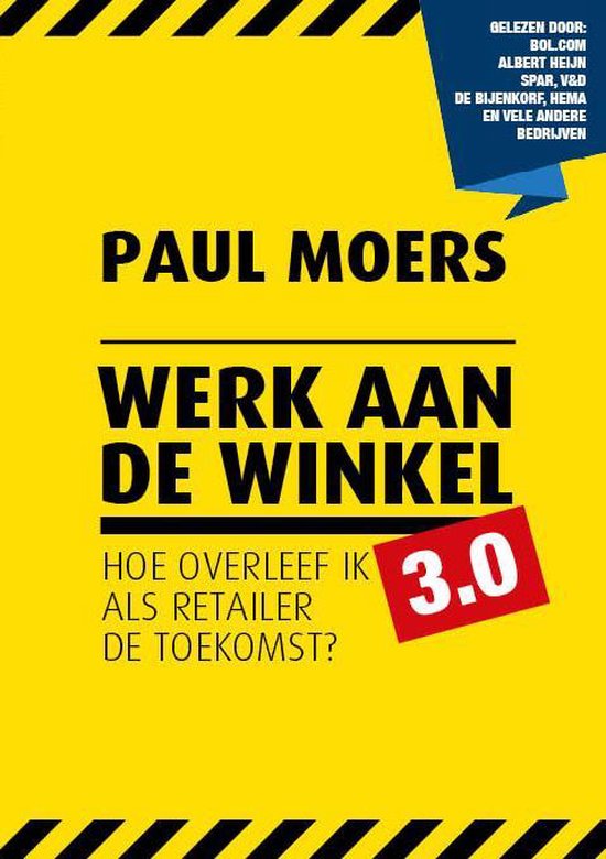 Retaildenkers  -   Werk aan de winkel 3.0