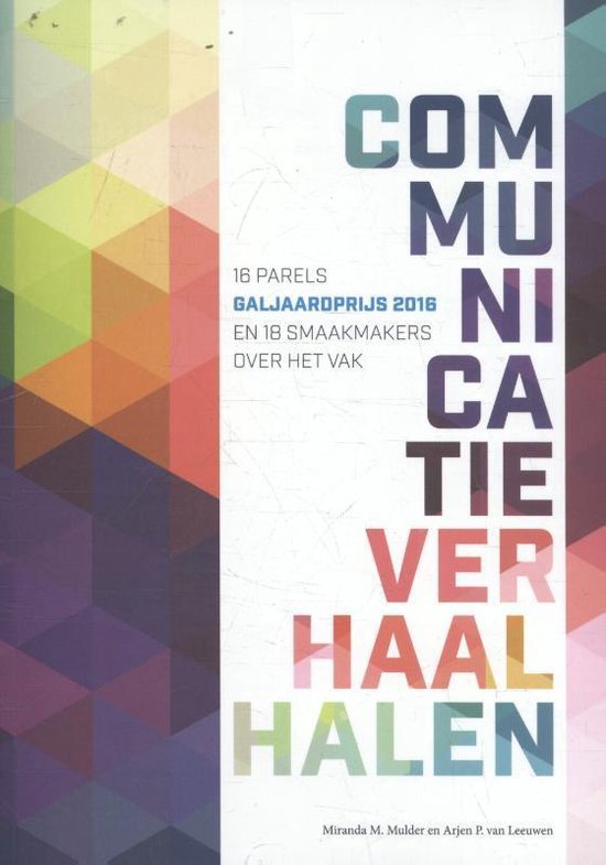 Communicatieverhaal halen 2016