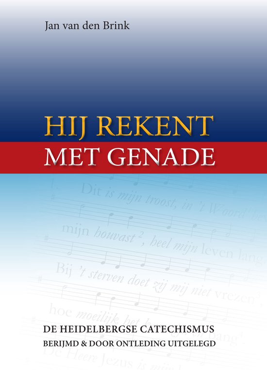 Hij rekent met genade