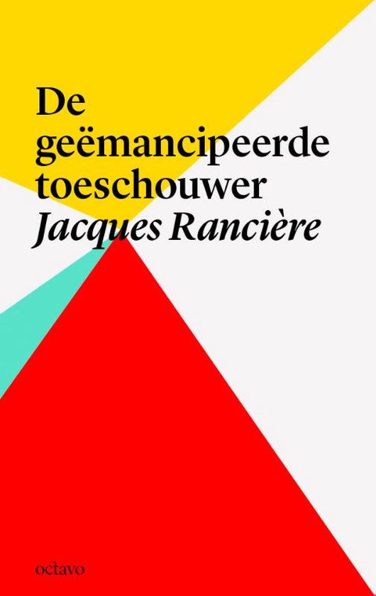 De geemancipeerde toeschouwer