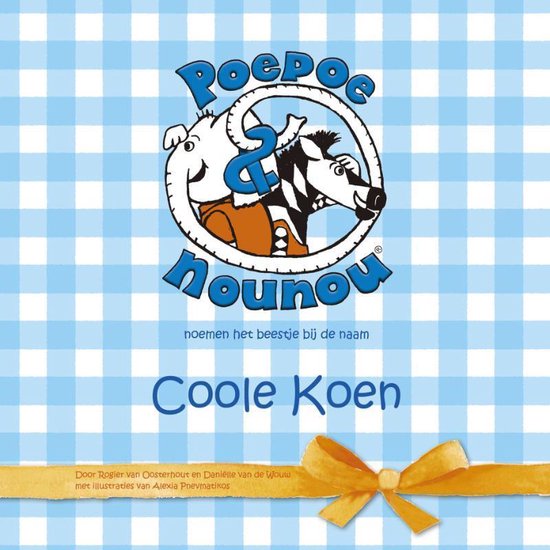 Poepoe & Nounou Coole Koen