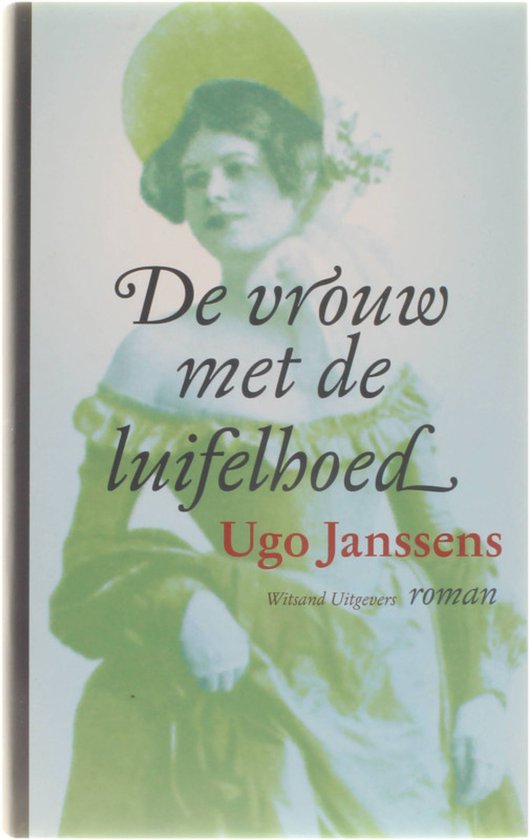 De vrouw met de luifelhoed