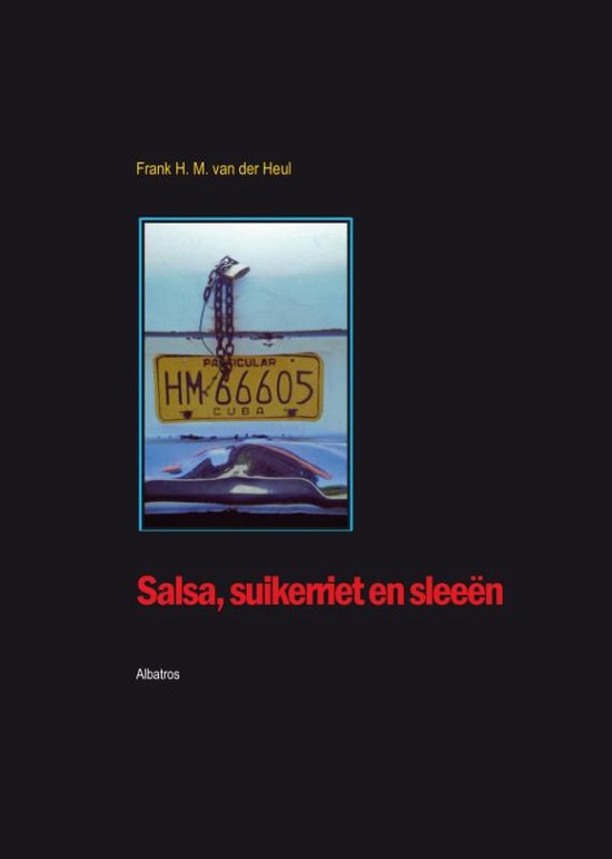 Salsa, suikerriet en sleeen