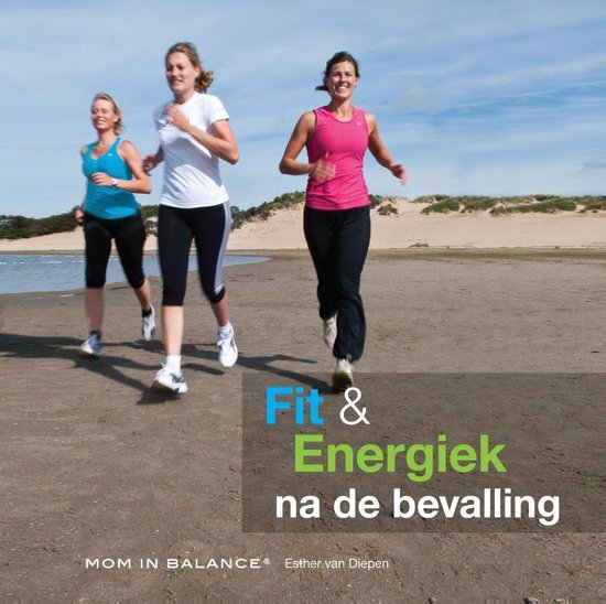 Fit en energiek na de bevalling