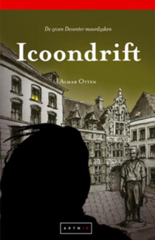 De zeven Deventer moordzaken 2 - Icoondrift