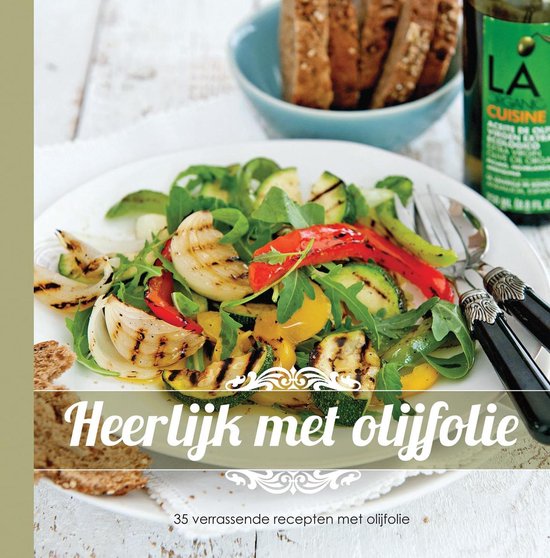 Heerlijk met olijfolie