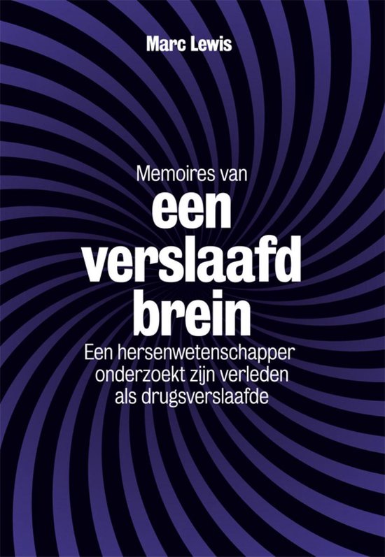 Memoires van een verslaafd brein