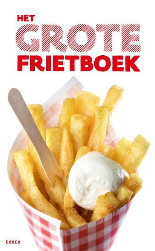 Het Grote Frietboek