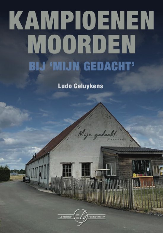 Kampioenenmoorden bij ‘Mijn gedacht’