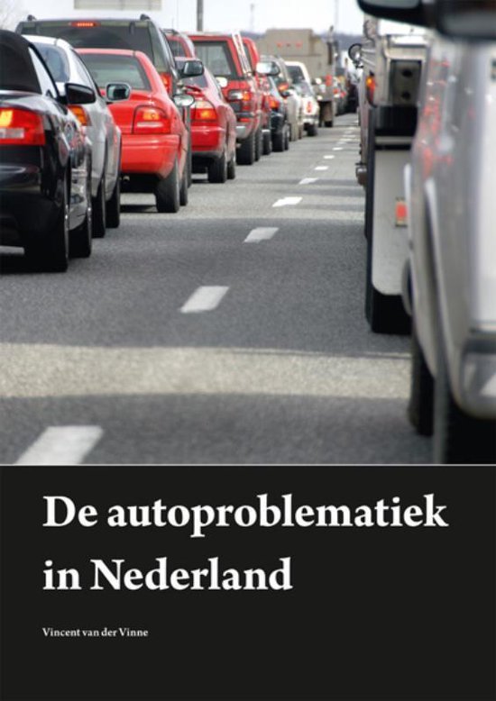 De autoproblematiek in Nederland