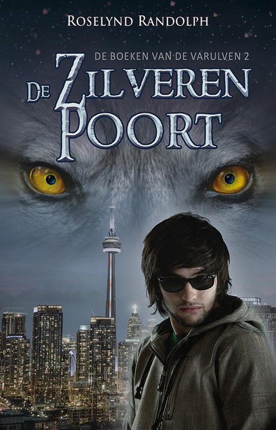 De boeken van de Varulven 2 De zilveren poort