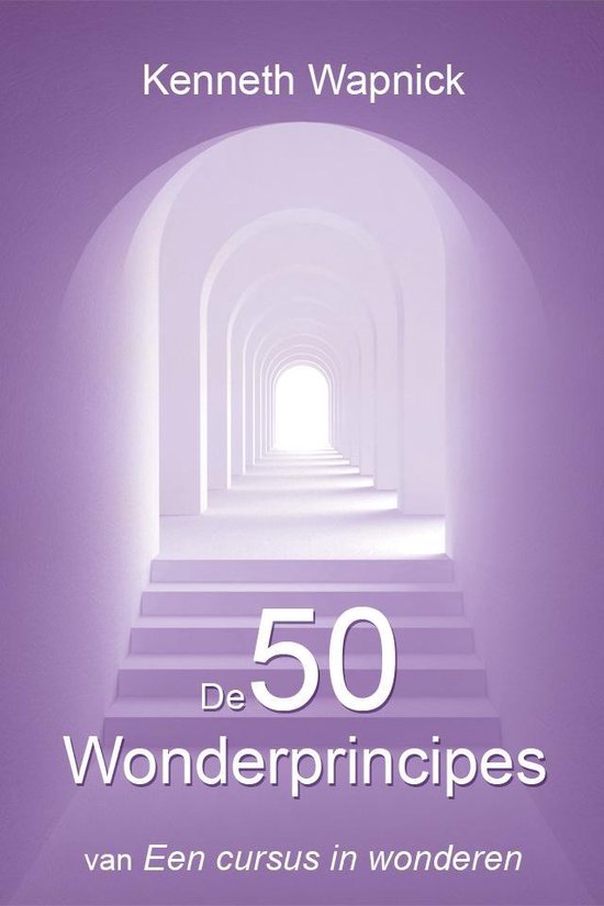 De 50 wonderprincipes van Een cursus in wonderen