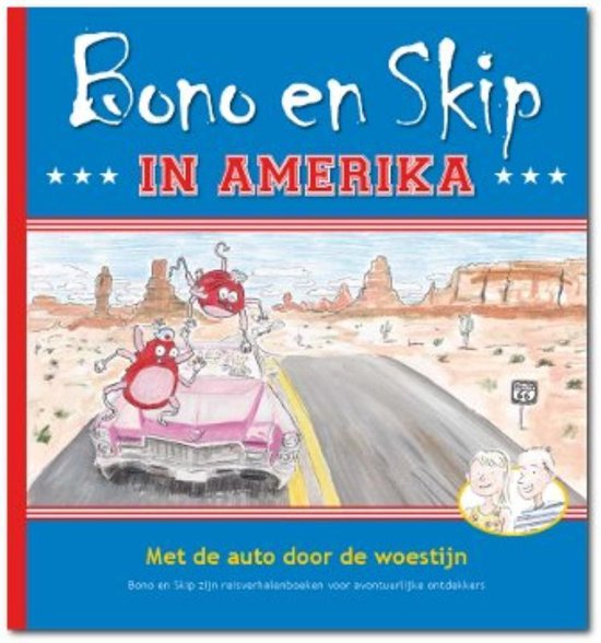 Bono en Skip 2 - Bono en Skip in Amerika