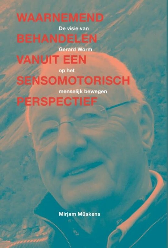 Waarnemend behandelen vanuit een sensomotorisch perspectief