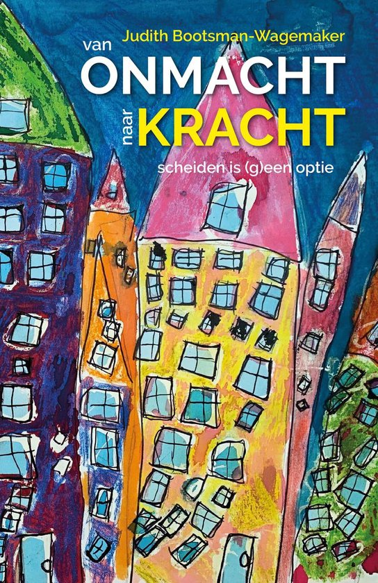 Van onmacht naar kracht