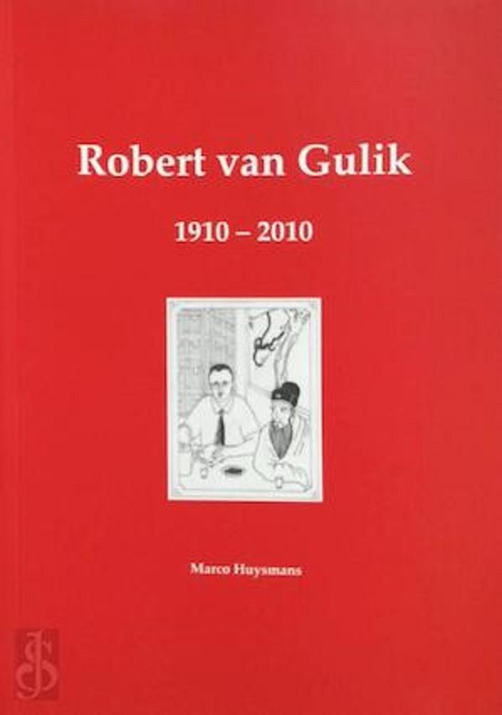 Robert van Gulik 1910-2010