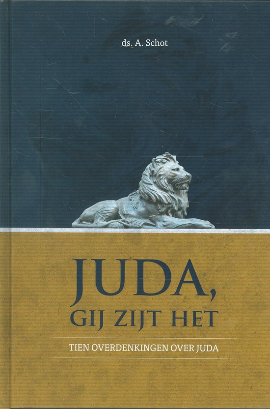 Schot, Juda gij zijt het