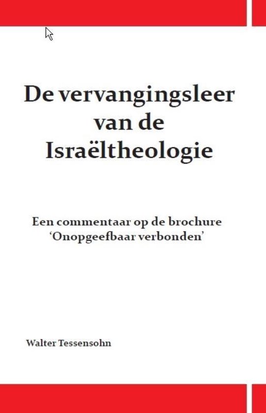 De vervangingsleer van de Israeltheologie