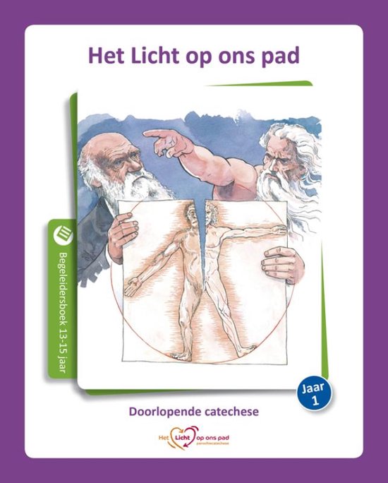 Het Licht op ons pad jaar 1 Begeleidersboek 13-15 jaar