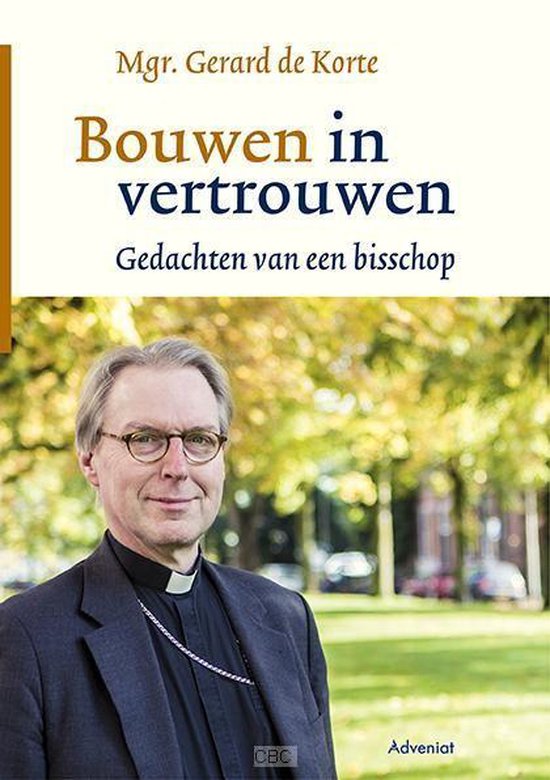 Bouwen in vertrouwen