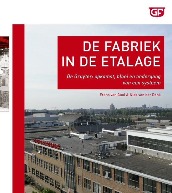 De fabriek in de etalage