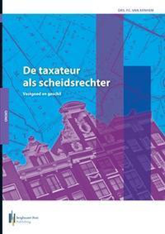 De taxateur als scheidsrechter