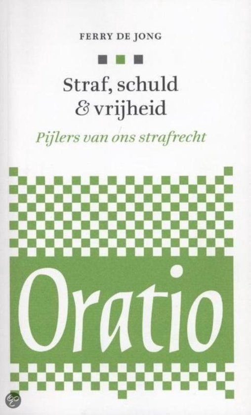 Oratio 3 -   Straf, schuld & vrijheid