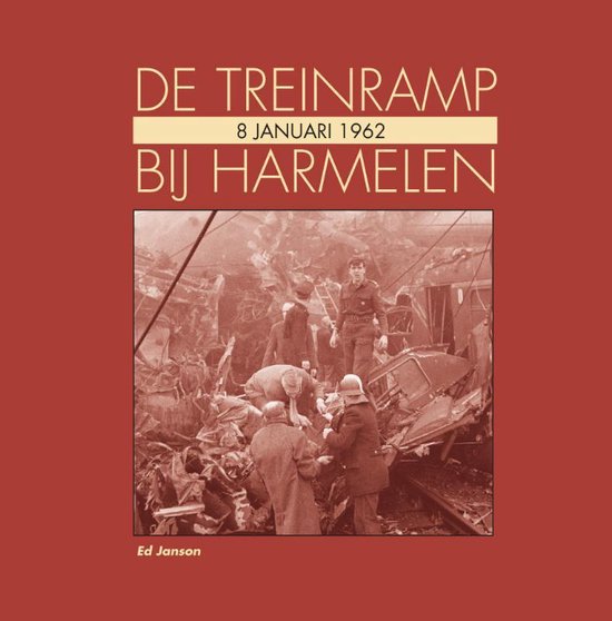 De treinramp bij Harmelen