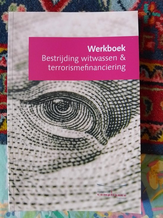 Werkboek Bestrijding witwassen & terrorismefinanciering